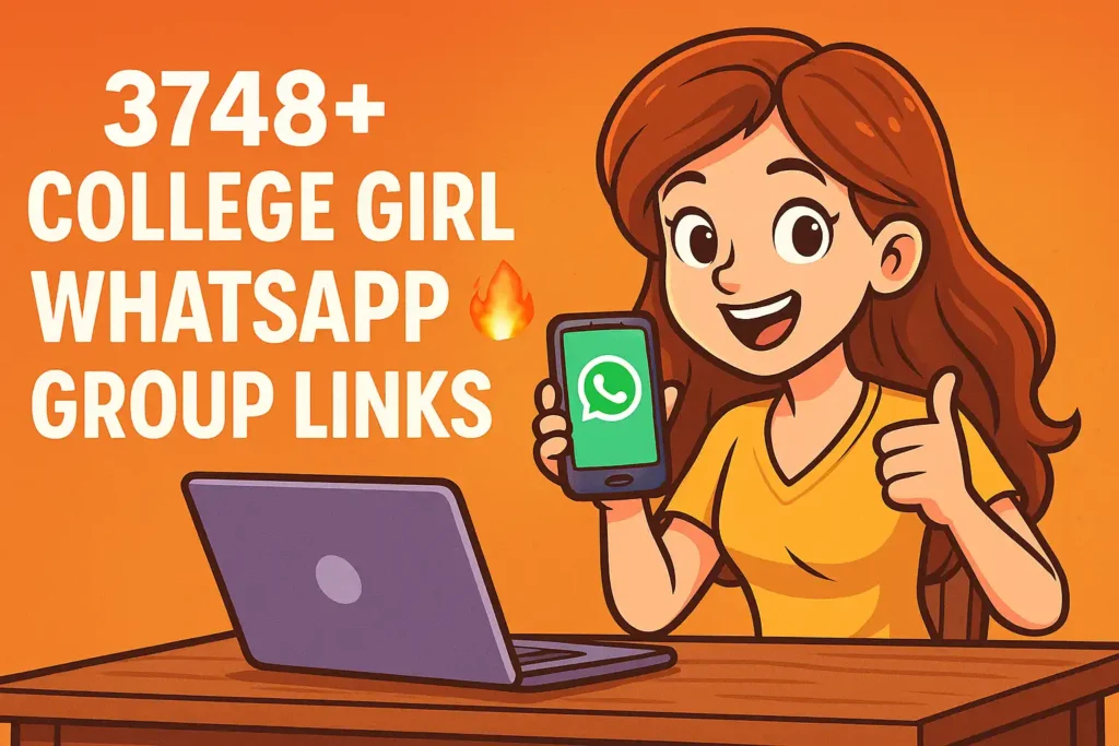 College Girl WhatsApp Group Links Join Free