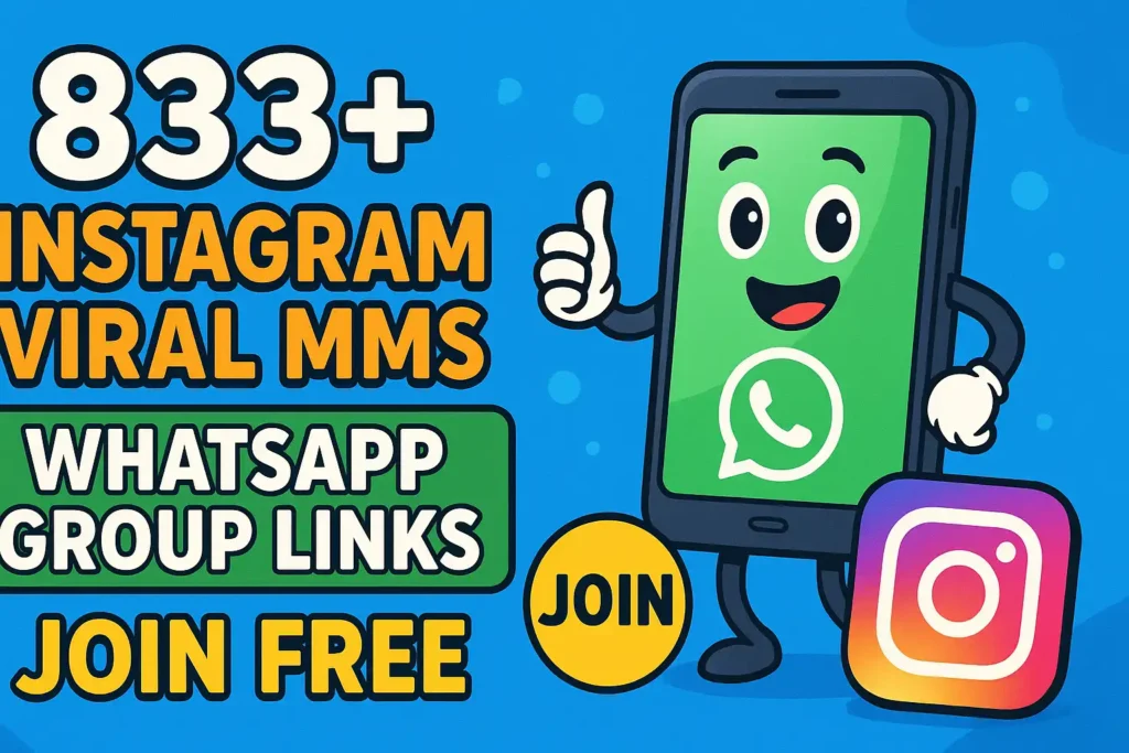 Instagram Viral MMS WhatsApp Group Links Join Free