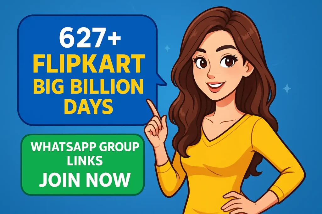 Flipkart Big Billion Days WhatsApp Group Links JOIN NOW