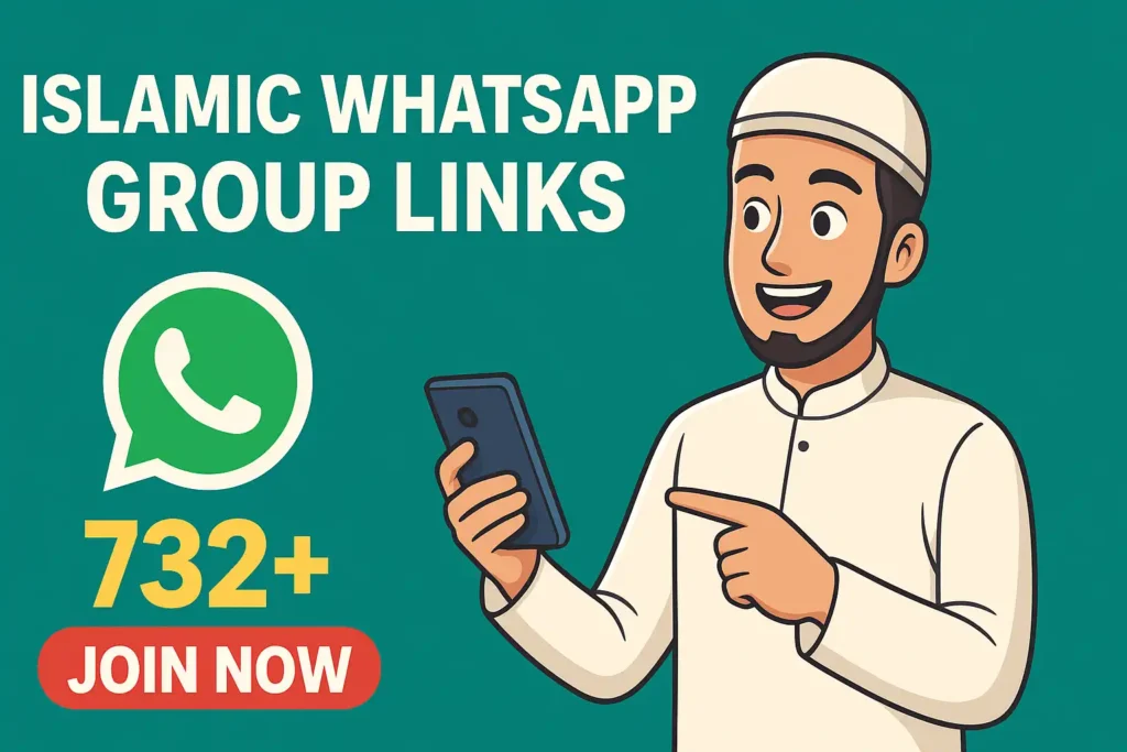 Islamic WhatsApp Group Links JOIN NOW